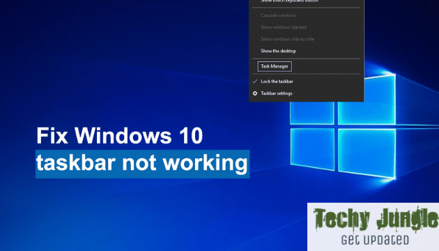 Windows 10 taskbar not working