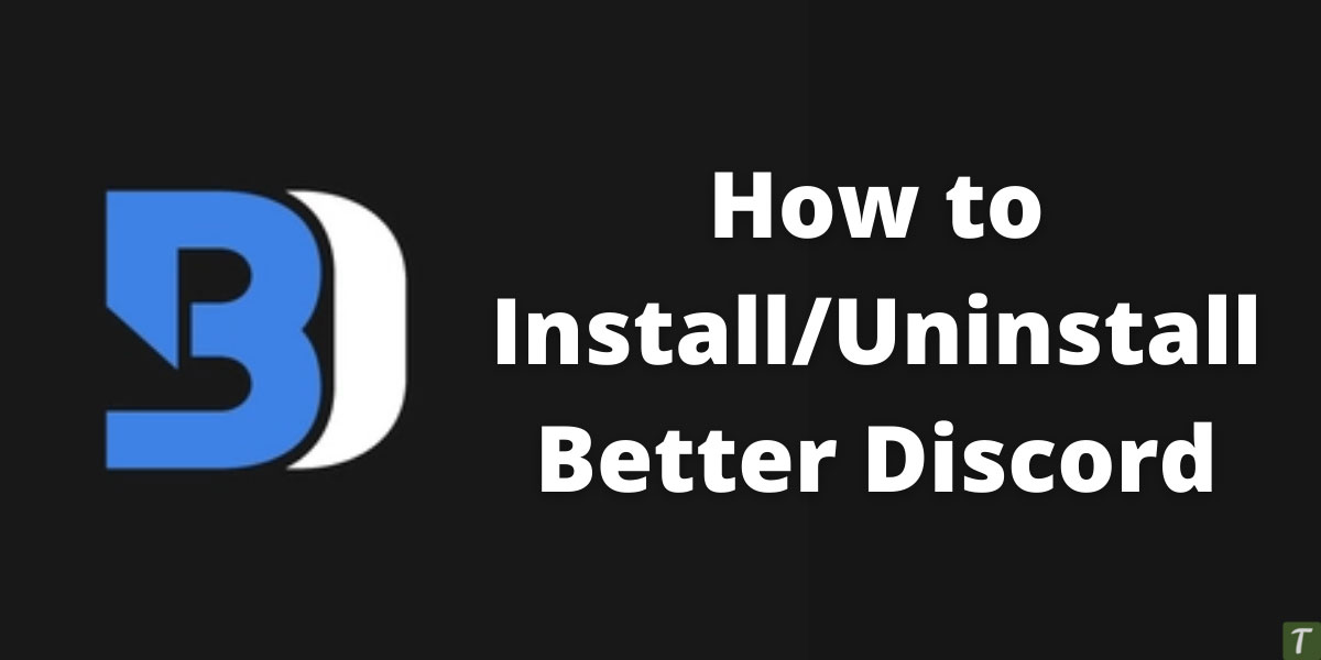 install uninstall better discord