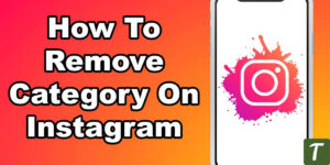 remove category instagram