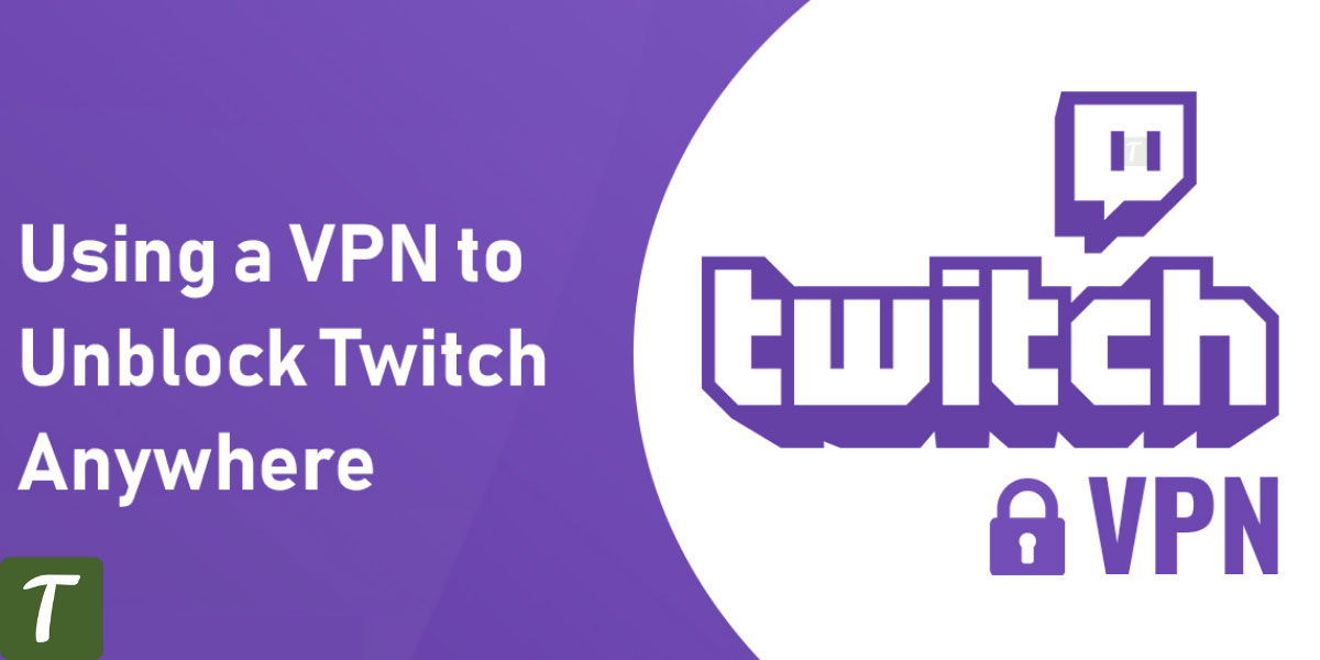 twitch vpn