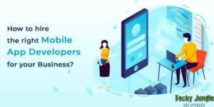 How to Hire the Right App Developer for Your Business