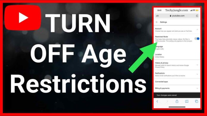 turn off age restriction on youtube