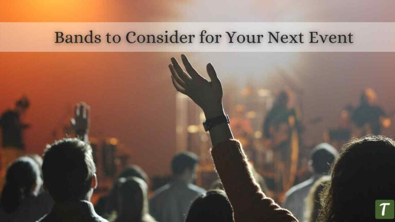 Bands to Consider for Your Next Event