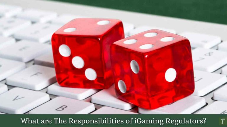 responsibilities of igaming regulators