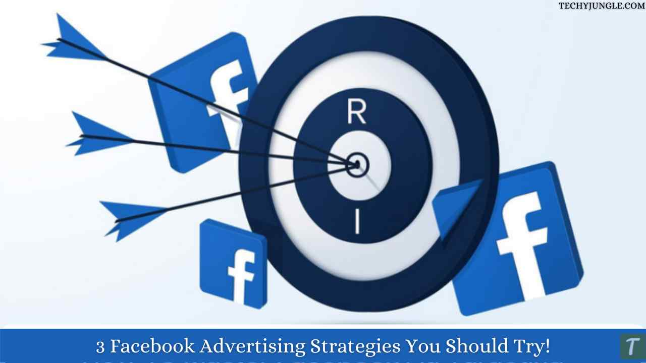 facebook ad strategies