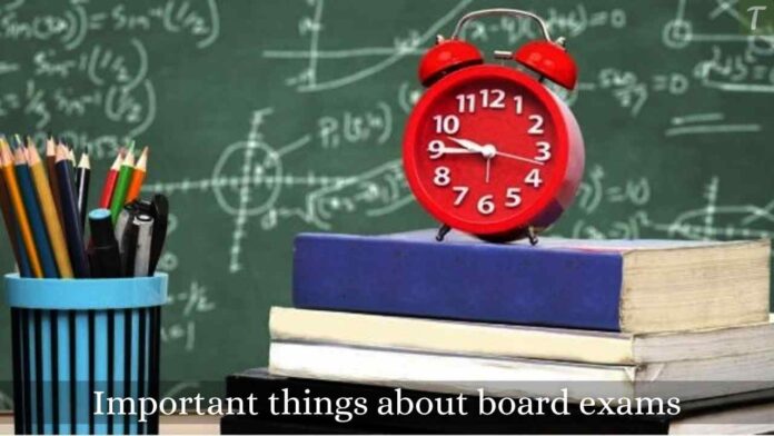 Important things about board exams