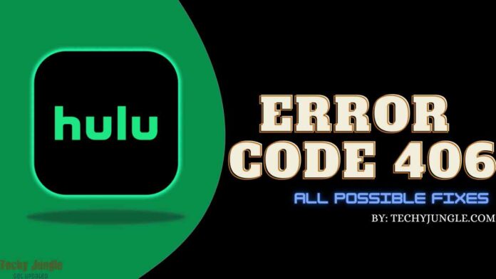 hulu Error Code 406