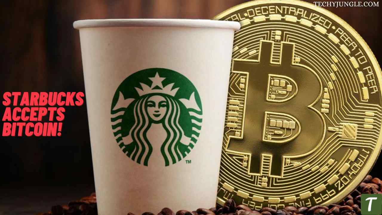 Starbucks accepts Bitcoin