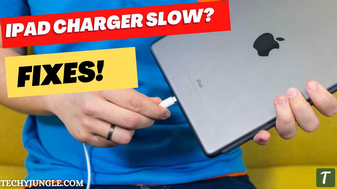 iPad Charger Slow