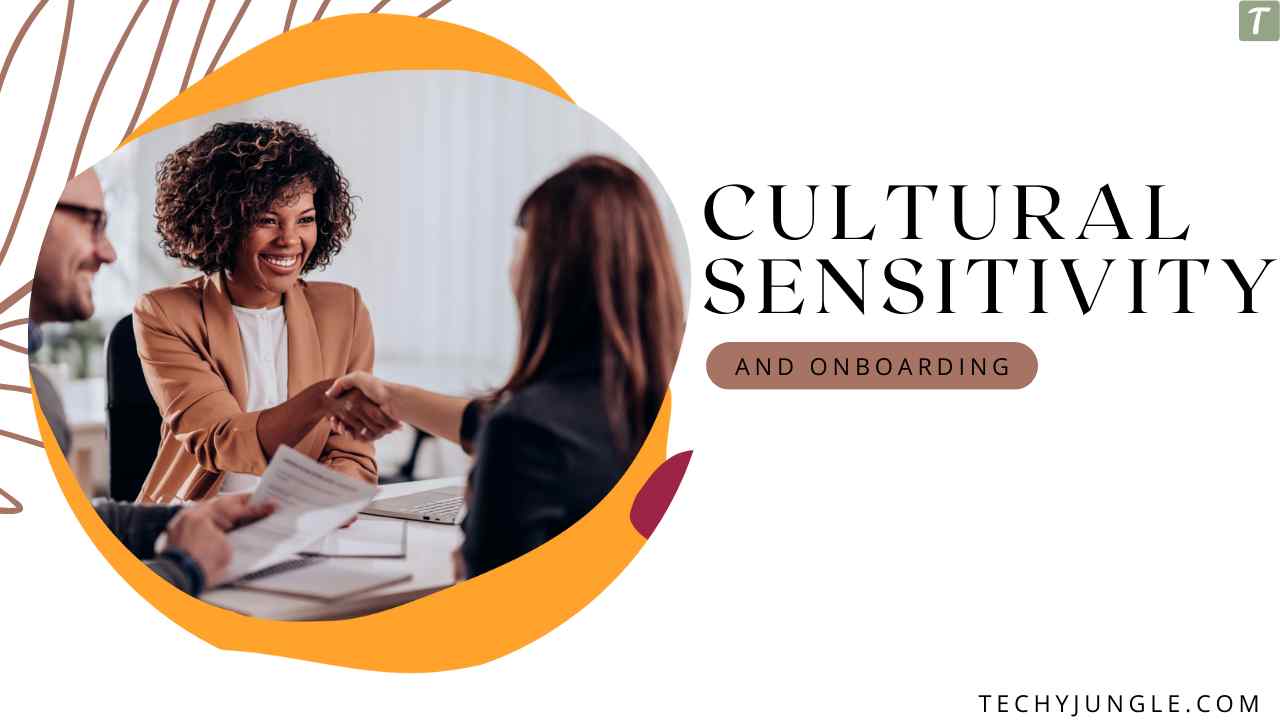 Onboarding and Cultural Sensitivity